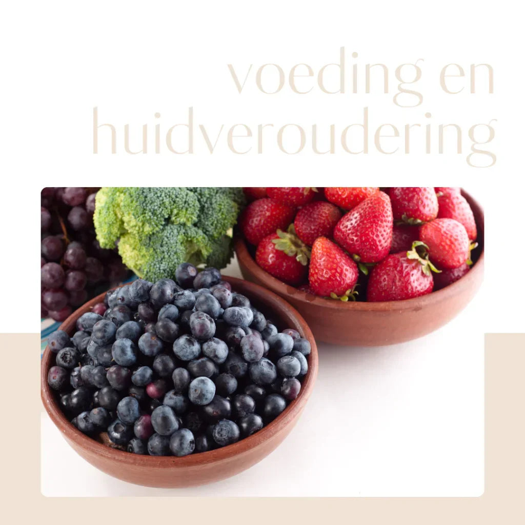Voeding en Huidveroudering: Wat helpt en wat niet?